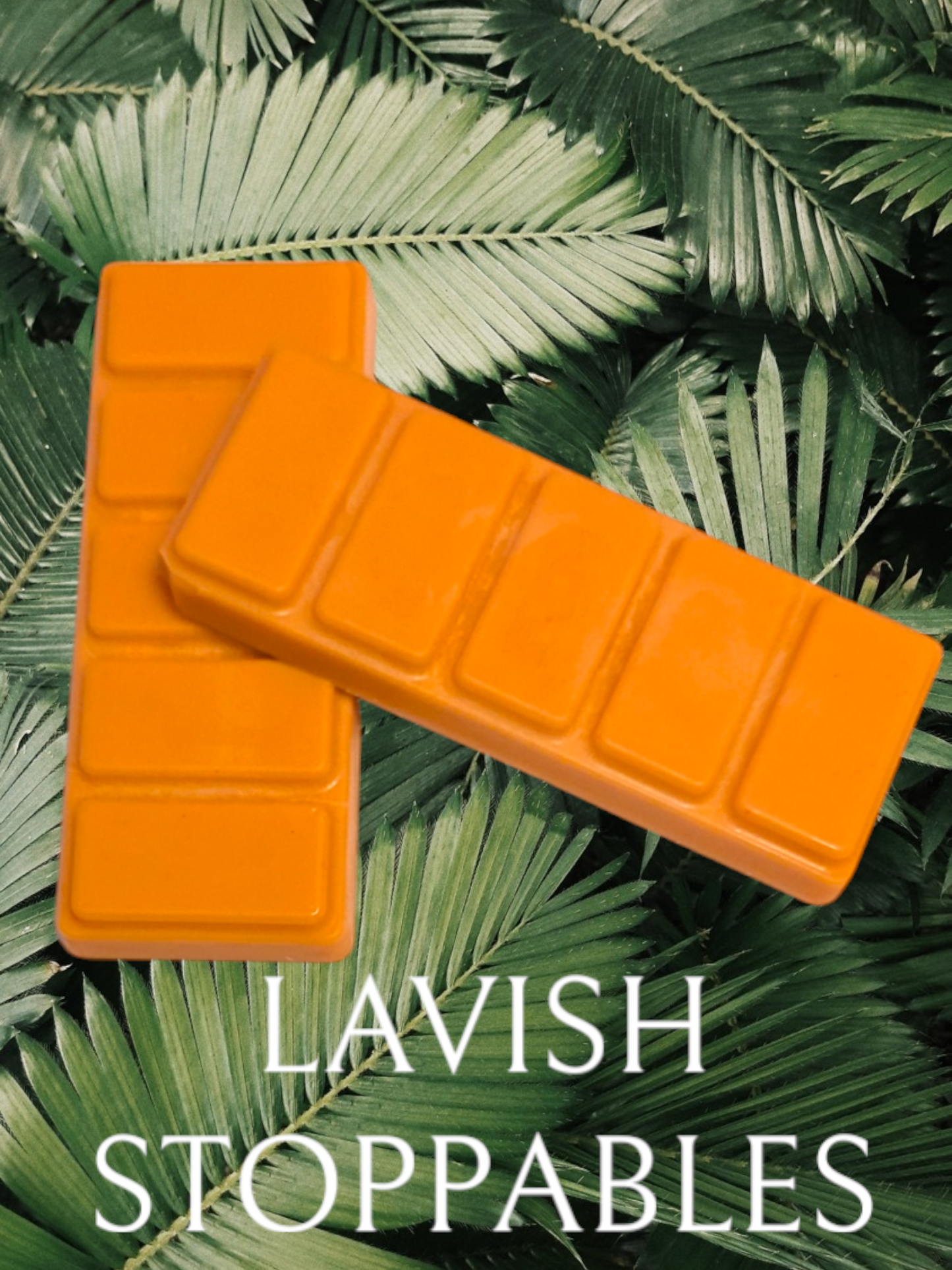 LAVISH STOPPABLES WAX MELT SNAP BAR